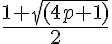 5$\frac{1+\sqrt{(4p+1)}}{2}